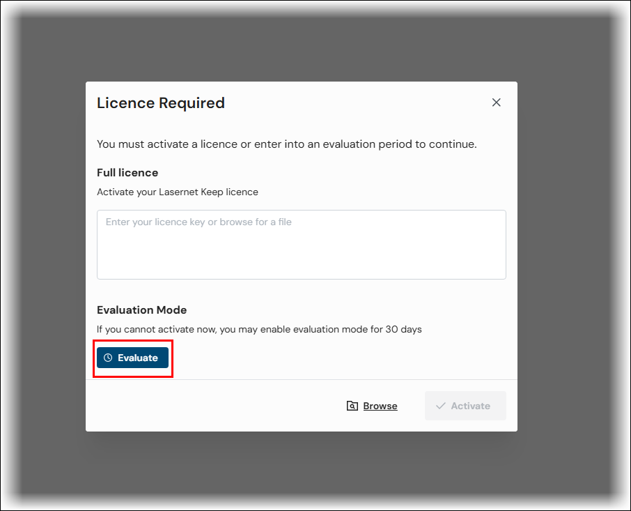 The Licence Required window that is displayed when Keep starts unlicensed with a rectangle around the Evaluate button.